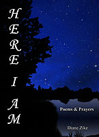 Here I Am: Poems and Prayers