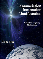 Annunciation, Incarnation, Manifestation